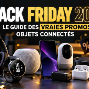 Black Friday 2026 - Objets connectés & produits tech
